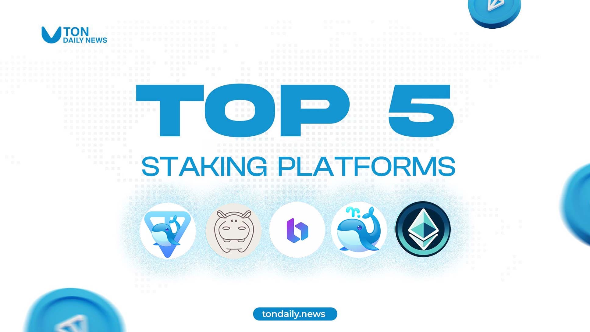 Top 5 Staking Platforms on The Open Network (TON): Maximizing Your Crypto Assets