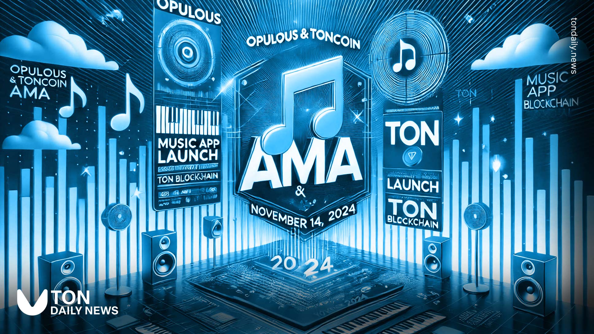 Opulous (OPUL) and Toncoin (TON) to Host AMA on November 14, 2024, Focusing on Music App Launch on TON Blockchain
