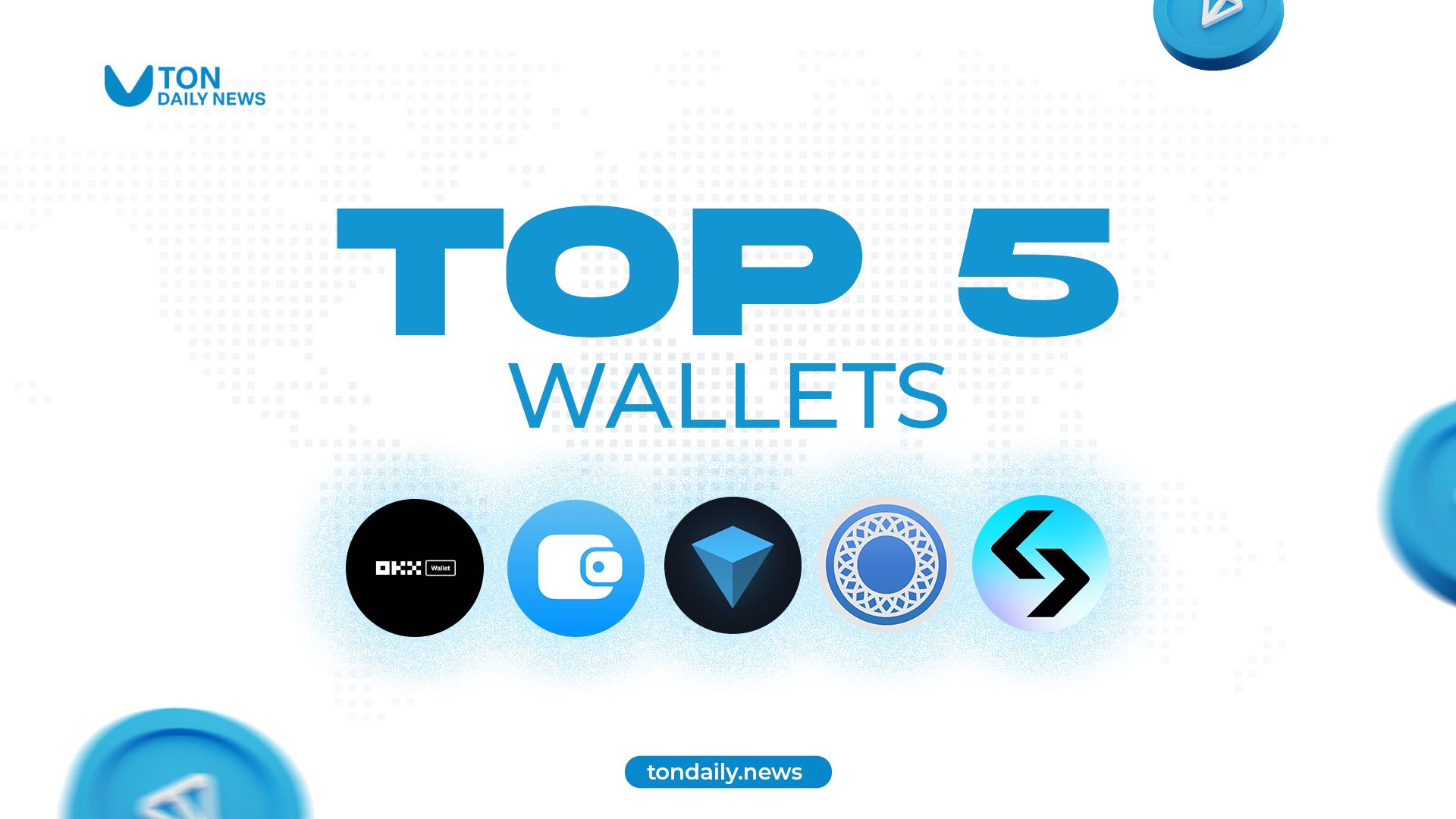 The Ultimate Guide to the Top 5 Wallets on TON: A Professional Review