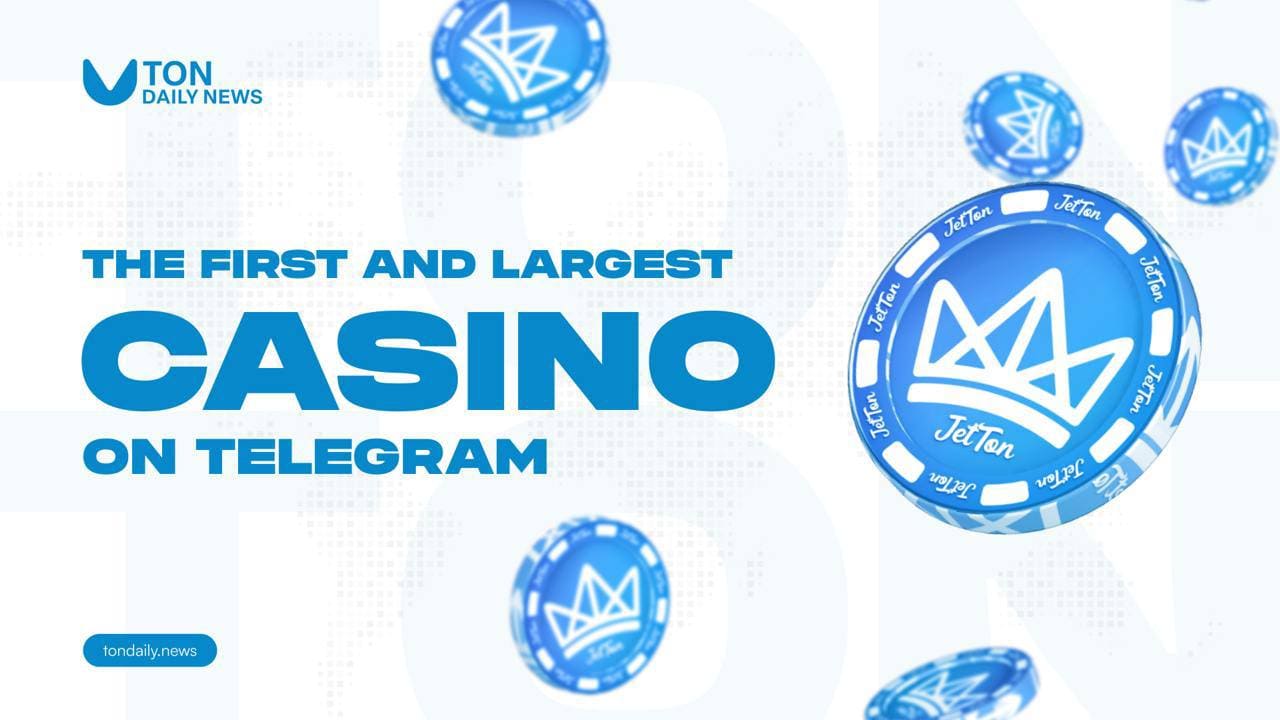 JetTon Games: The First and Largest Casino on Telegram
