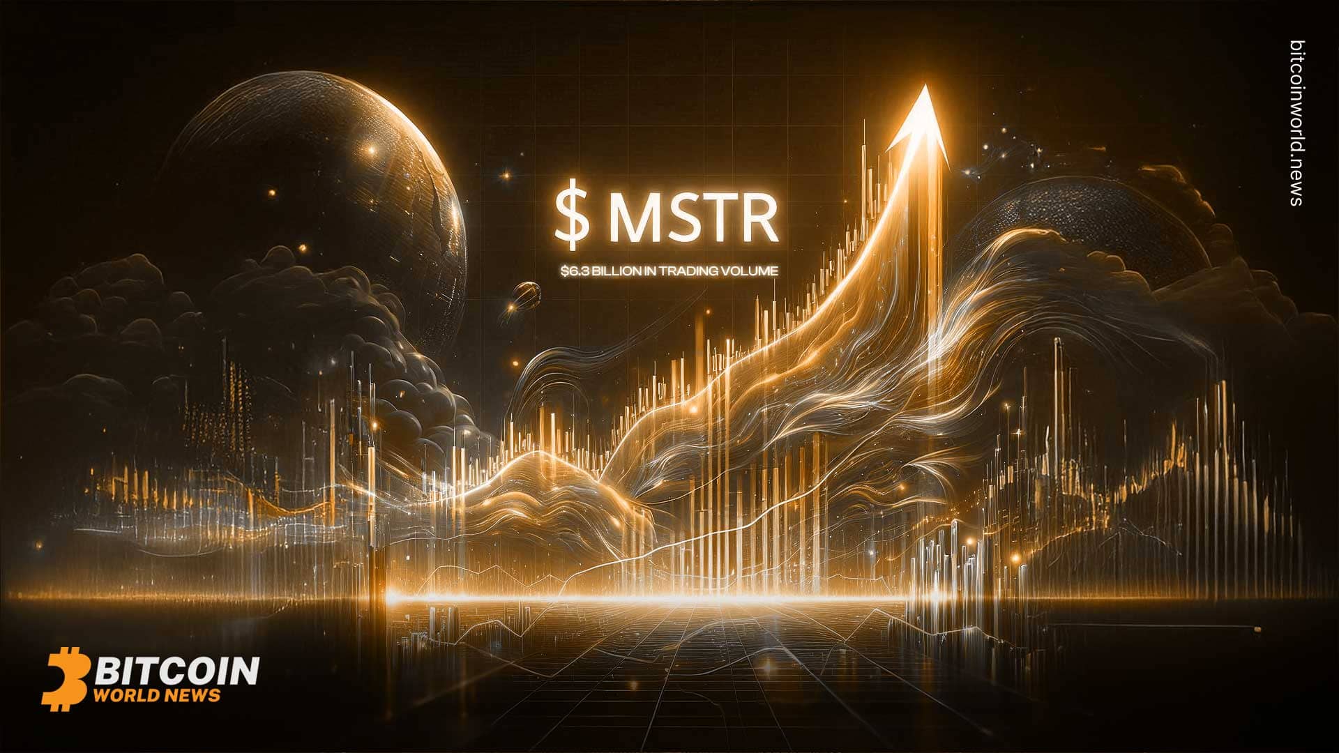 MicroStrategy’s Bold Move: $MSTR Approaches $6.3 Billion in Trading Volume